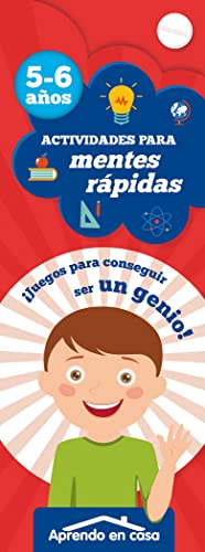 ACTIVIDADES PARA MENTES RAPIDAS (+5 AÑOS) (APRENDO EN CASA)