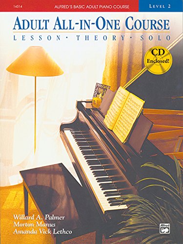 ALFRED ADULT ALLINONE COURSE: Level 2: Lesson, Theory, Solo (Alfred's Basic Adult Piano Course)