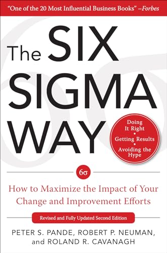 The Six Sigma Way: How to Maximize the Impact of Your Change and Improvement Efforts, Second edition von McGraw-Hill Education