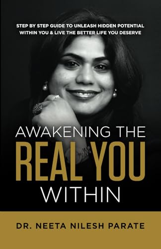 AWAKENING THE WITHIN Real You: STEP BY STEP GUIDE TO UNLEASH HIDDEN POTENTIAL WITHIN YOU & LIVE THE BETTER LIFE YOU DESERVE AWAKENING THE WITHIN Real You: STEP BY STEP GUIDE TO UNLEASH HIDDEN POTENTIAL WITHIN YOU & LIVE THE BETTER LIFE YOU DESERVE von PENMAN BOOKS