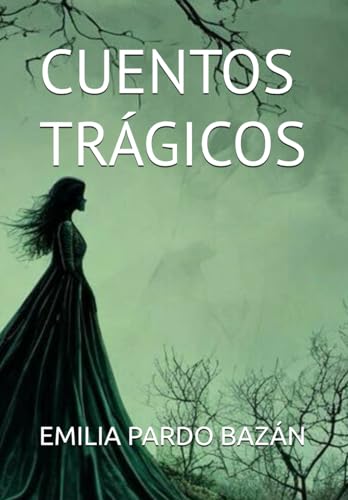 CUENTOS TRÁGICOS CUENTOS TRÁGICOS von Independently published