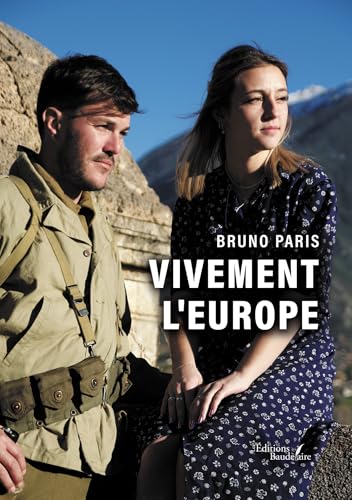 Vivement l'Europe von Baudelaire