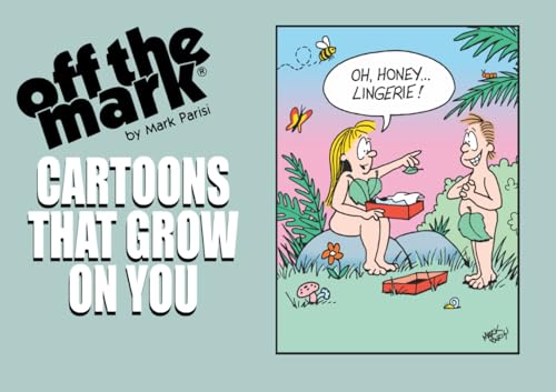 CARTOONS THAT GROW ON YOU: 1993 Anthology (off the mark anthology cartoons) von Independently published