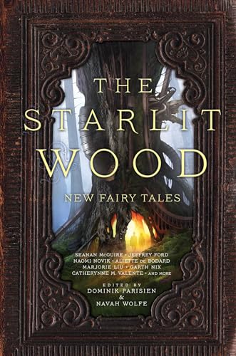 STARLIT WOOD: New Fairy Tales