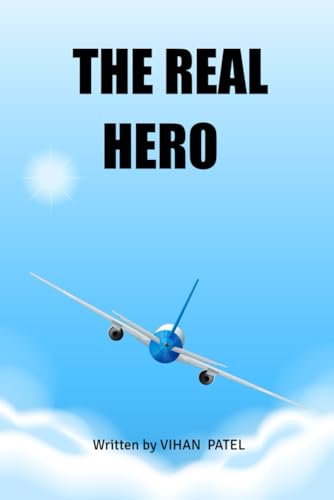 THE REAL HERO THE REAL HERO von BriBooks