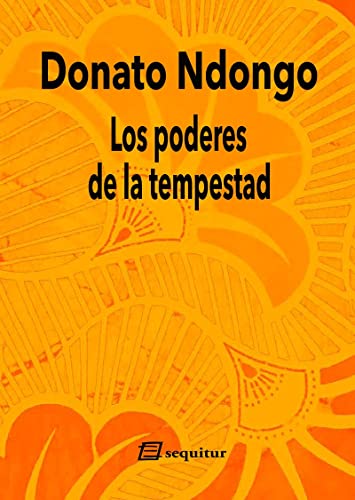 Los poderes de la tempestad [Próxima aparición] von SEQUITUR EDICIONES,S.L