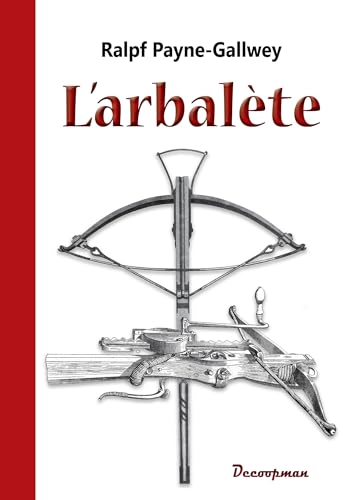 L'Arbalète von DECOOPMAN