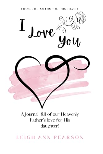 I LOVE YOU: LOVE NOTES FROM JESUS