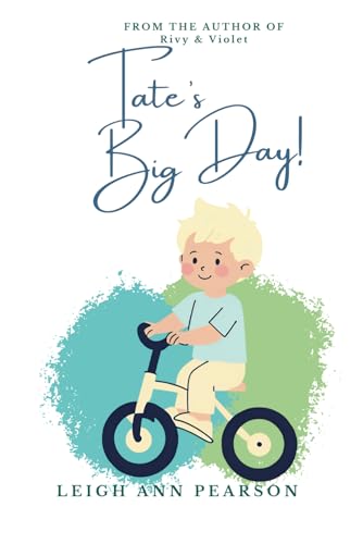 TATE'S BIG DAY! von Independently published