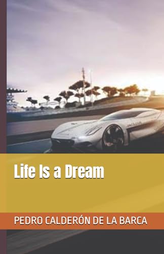 Life Is a Dream von Independently published