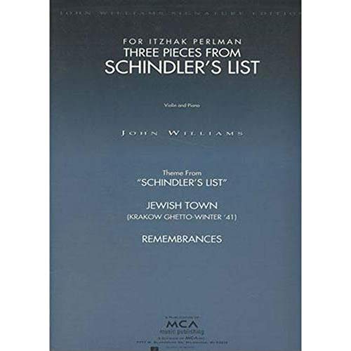 Three Pieces From "Schindler's List" Three Pieces From "Schindler's List"