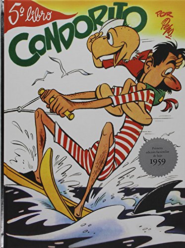 Condorito. Quinto libro (Los primeros diez libros de Condorito, Band 5)