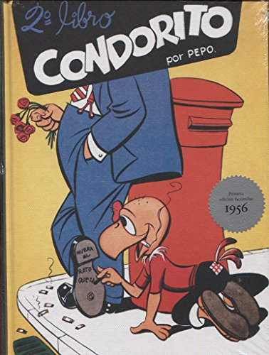 Condorito. Segundo libro (Los primeros diez libros de Condorito, Band 2)