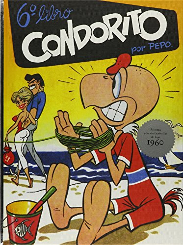 Condorito. Sexto libro (Los primeros diez libros de Condorito, Band 6)