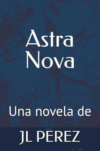 Astra Nova von Independently published