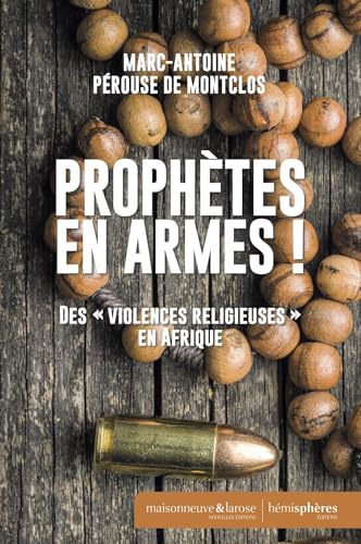 Des « violences religieuses » en Afrique von HEMISPHERES EDITIONS
