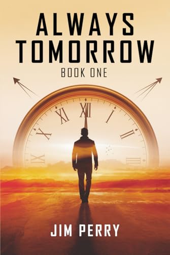 ALWAYS TOMORROW von Hemingway Publishers