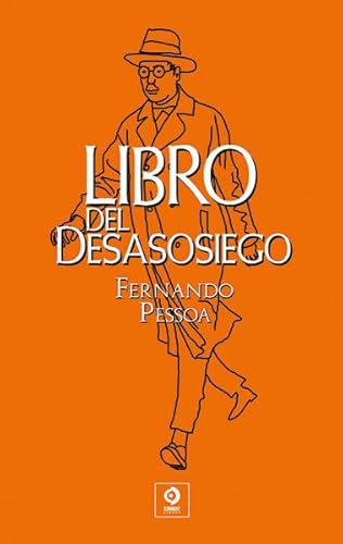 LIBRO DEL DESASOSIEGO (COLECCIÓN PIEL DE CLÁSICOS, Band 79) von EDIMAT LIBROS