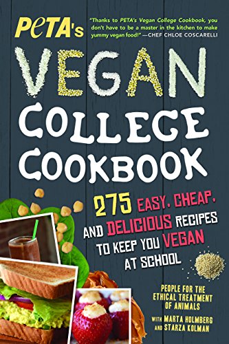 PETAS Vegan College Cookbook: 275 Easy, Cheap, and Delicious Recipes to Keep You Vegan at School von Sourcebooks