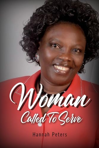 WOMAN CALLED TO SERVE von Independently published