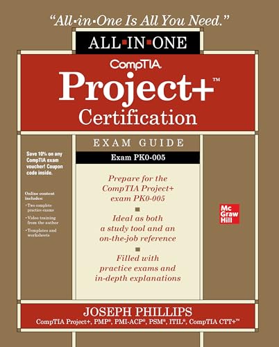CompTIA Project+ Certification All-in-One Exam Guide (Exam PK0-005)