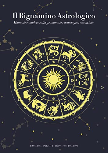 IL BIGNAMINO ASTROLOGICO