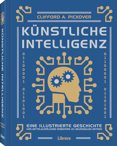 KÜNSTLICHE INTELLIGENZ: Aktuelle Geschichte der künstlichen Intelligenz