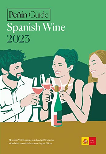 PEÑIN GUIDE TO SPANISH WINE 2023 (Spanish Wines 2023) von Acc Art Books