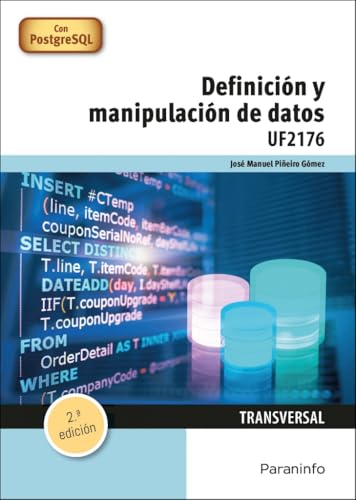 Definición y manipulación de datos (Informática y Comunicaciones) von Ediciones Paraninfo, S.A