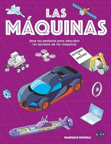 LAS MÁQUINAS (DESCUBRE Y APRENDE, Band 5) von ESTUDIO DIDACTICO
