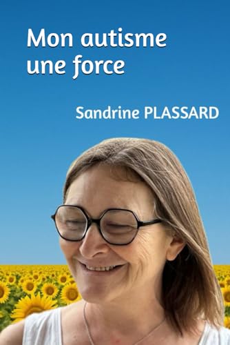 Mon autisme, une force von AFNIL