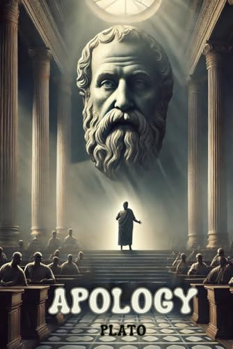 Apology, Crito, and Phaedo of Socrates Apology, Crito, and Phaedo of Socrates von Independently published