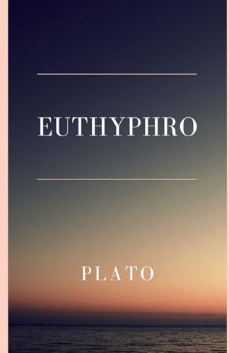 Euthyphro Euthyphro von Independently published