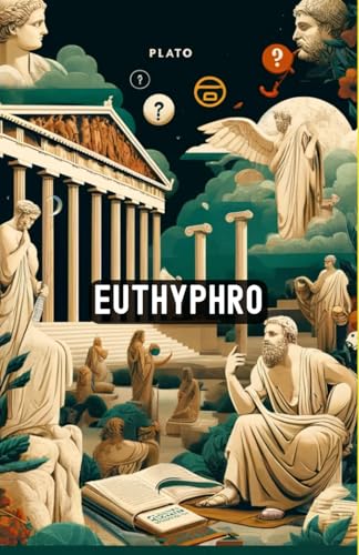 Euthyphro: (Large Print Version) von Independently published