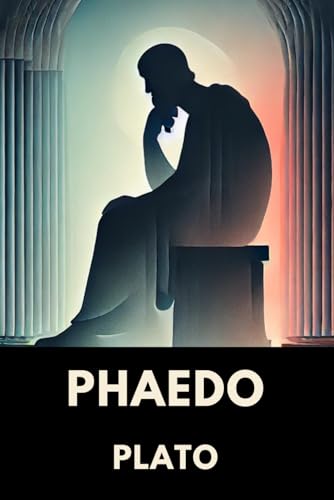 Phaedo Phaedo von Independently published