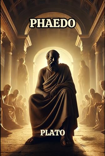 Phaedo Phaedo von Independently published