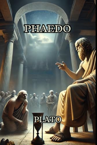 Phaedo Phaedo von Independently published