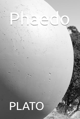 Phaedo Phaedo von Independently published