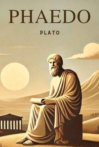 Phaedo Phaedo von Independently published
