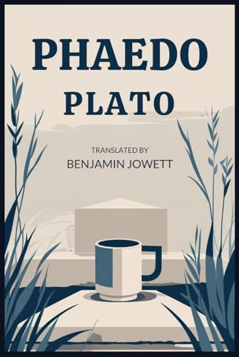 Phaedo Phaedo von Independently published