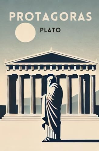 Protagoras Protagoras von Independently published