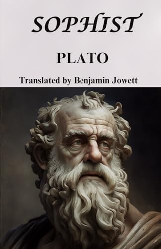Sophist Sophist von Independently published