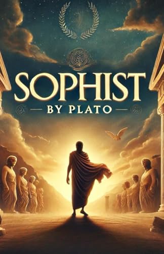 Sophist Sophist von Independently published