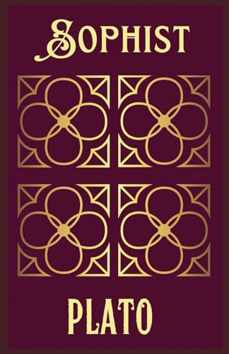 Sophist Sophist von Independently published