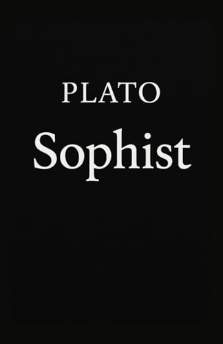Sophist Sophist von Independently published