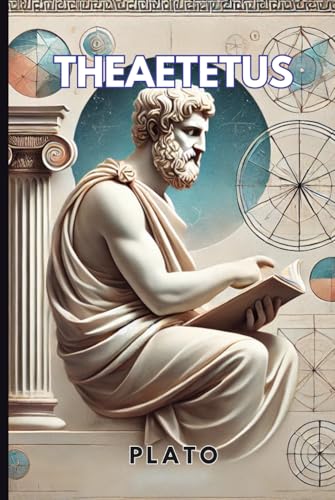 Theaetetus Theaetetus von Independently published