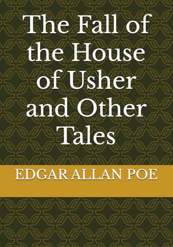 The Fall of the House of Usher and Other Tales The Fall of the House of Usher and Other Tales