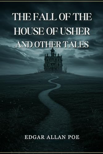 The Fall of the House of Usher and Other Tales The Fall of the House of Usher and Other Tales von Independently published