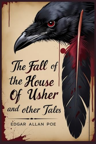 The Fall of the House of Usher and Other Tales The Fall of the House of Usher and Other Tales von Independently published