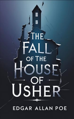 The Fall of the House of Usher The Fall of the House of Usher von Independently published